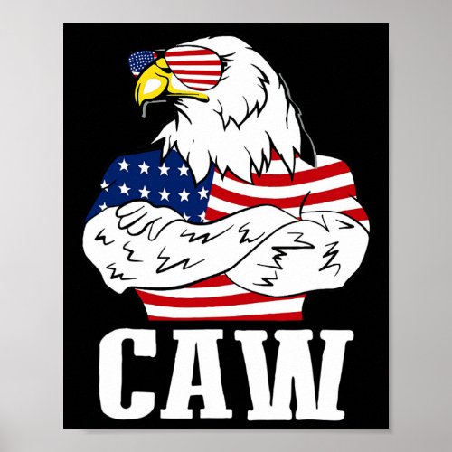 Bald Eagle Caw 4th Of July American Flag American  Poster