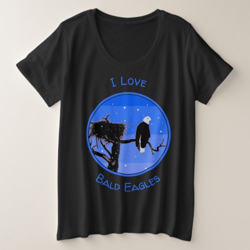 Bald Eagle in Winter  _ Original Wildlife Art Plus Size T_Shirt