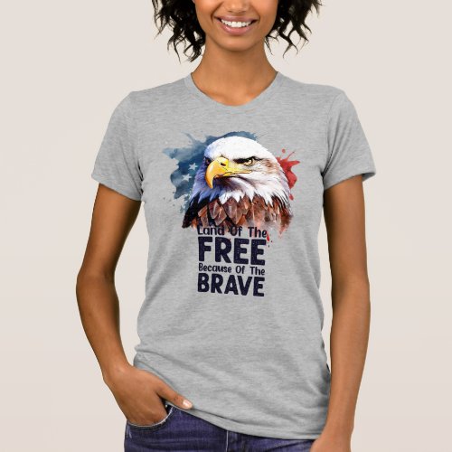 Bald Eagle_Land of the Free Home of the Brave T_Shirt