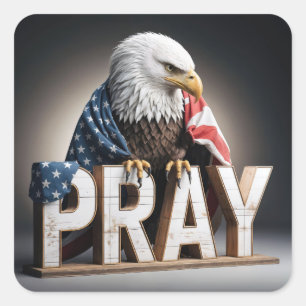 Bald Eagle On a Pray Sign Square Sticker