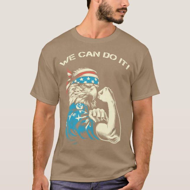 Bald Eagle We Can Do It Parody T-Shirt (Front)