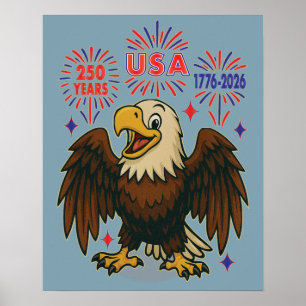 Bald Eagle with Fireworks– USA 250 Years 1776-2026 Poster