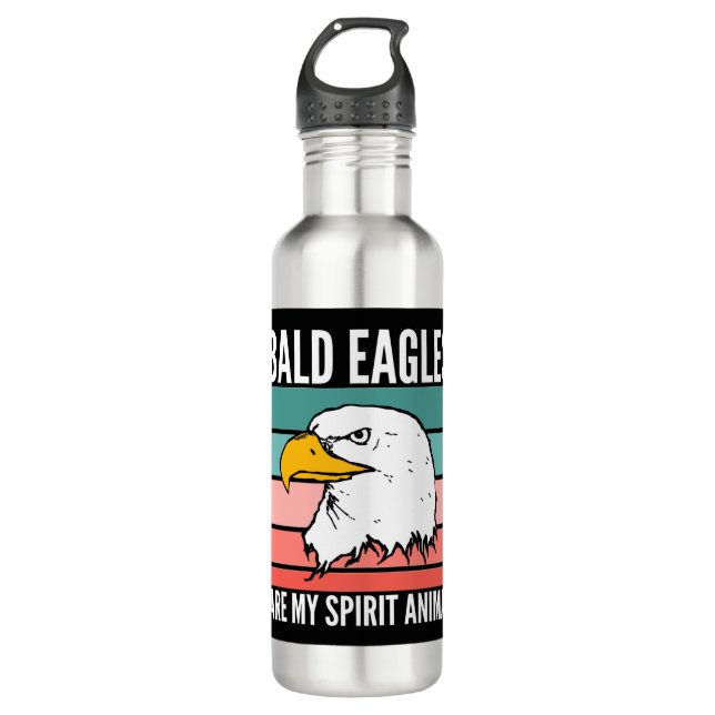 Bald Eagles Are My Spirit Animal Stainless Steel Water Bottle (Front)