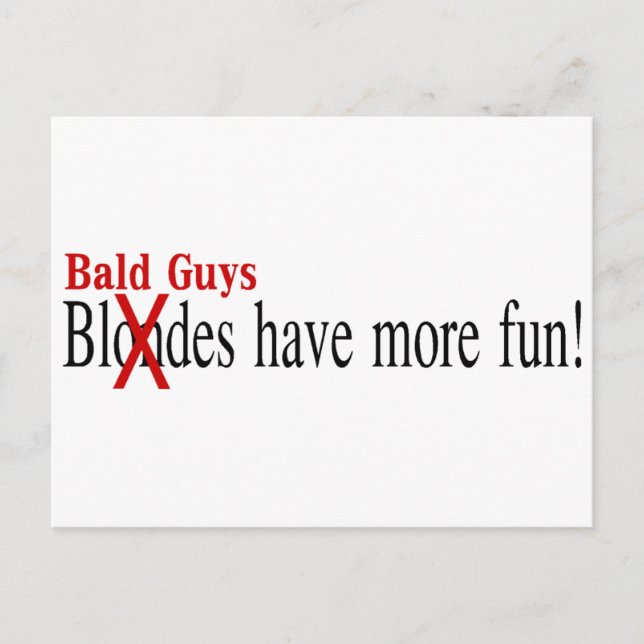 Bald Guys Have More Fun Postcard (Front)