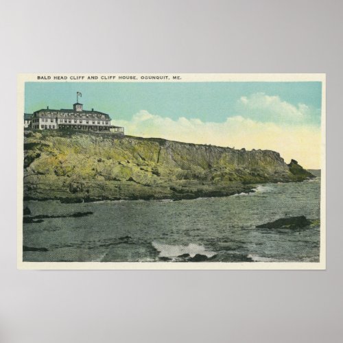 Bald Head Cliff and Exterior of Cliff House  Poster