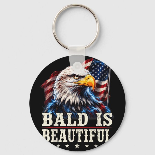 Bald is beautiful 4th of july independence day keychain (Front)