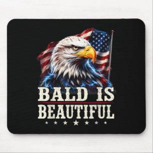 Bald is beautiful 4th of july independence day mouse pad
