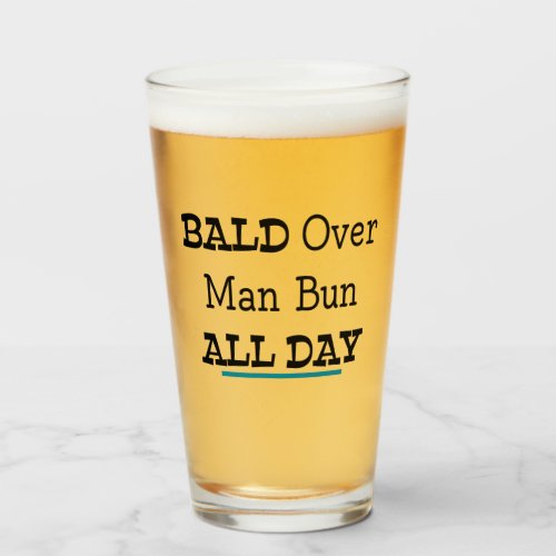 Bald Over Man Bun All Day Glass