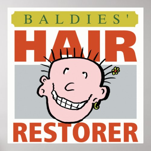 Baldies Hair Restorer Poster