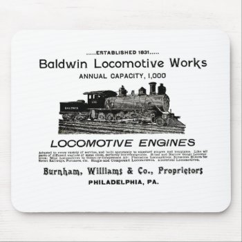 Baldwin Locomotive Works 1895  Mouse Pad by stanrail at Zazzle