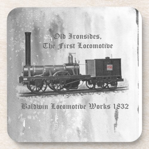 Baldwin Locomotive Works Old Ironsides 1832      Beverage Coaster
