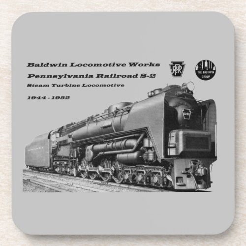 Baldwin Locomotive Works S_2 PRR Steam Turbine  Beverage Coaster