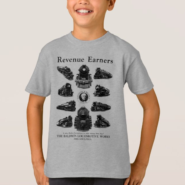 Baldwin Locomotives, Revenue Earners T-Shirt (Front)