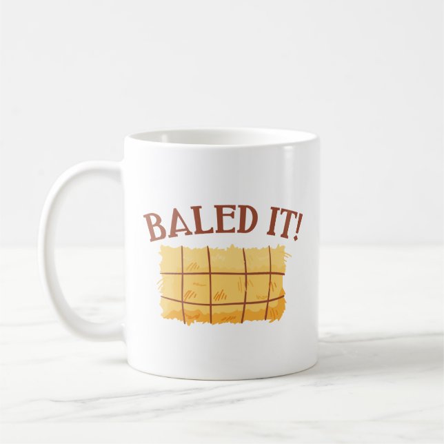 Baled It Coffee Mug (Left)