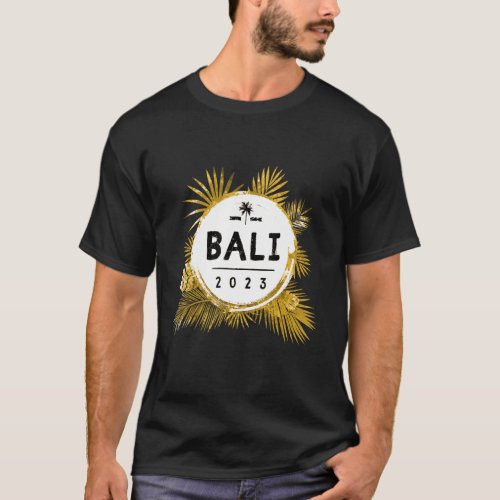 Bali 2023  Travel Team Tour Vacation T_Shirt