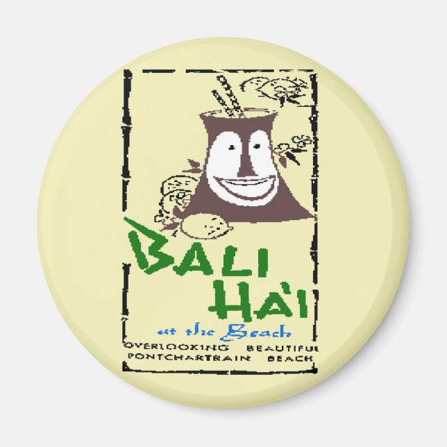 Bali Hai Magnet (Front)