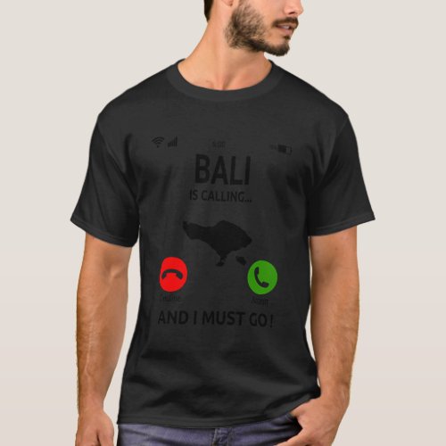 Bali Is Calling Indonesia Vacation Travel Bali T_Shirt