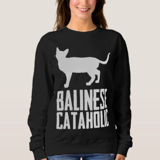 Balinese cataholic  1 sweatshirt