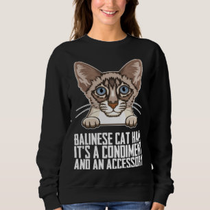 Balinese Dad  Balinese mother  Balinese cats  1 Sweatshirt