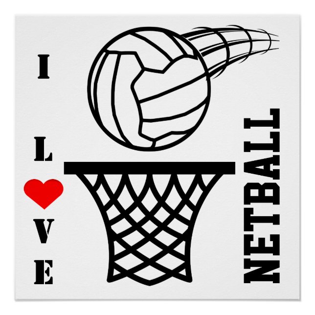 Ball And Net Design I Love Netball Poster (Front)