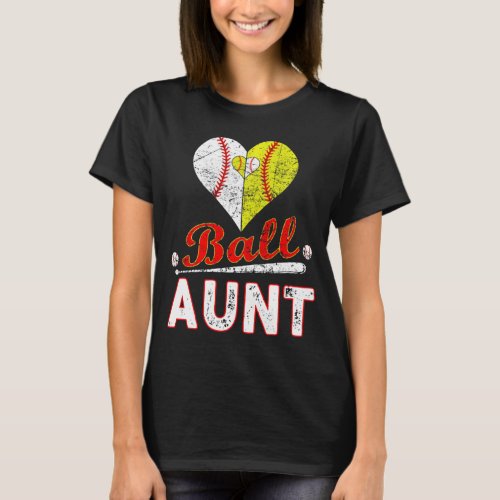 Ball Aunt _ Funny Softball Baseball Cool T_Shirt