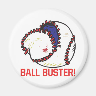 Ball Buster Magnet