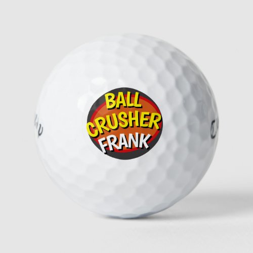 Ball Crusher Personalized