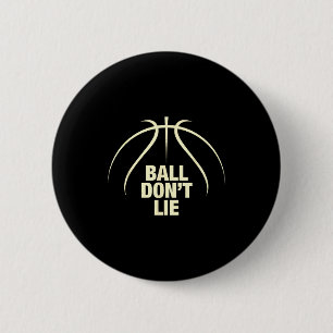 Ball Don't Lie Basketball  Button