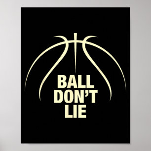 Ball Don't Lie Basketball Poster