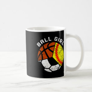 Ball Girl Fun Softball Soccer Basketball Player  Coffee Mug