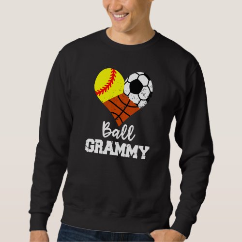 Ball Grammy Heart  Softball Soccer Basketball Gram Sweatshirt