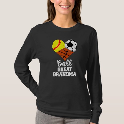 Ball Great Grandma Heart Softball Soccer Basketbal T_Shirt