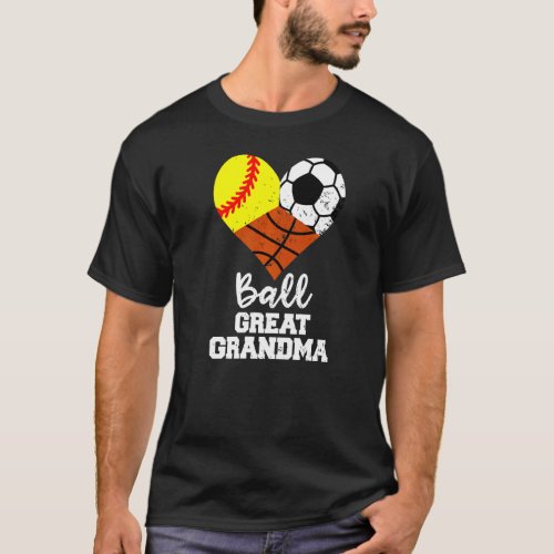 Ball Great Grandma Heart Softball Soccer Basketbal T_Shirt