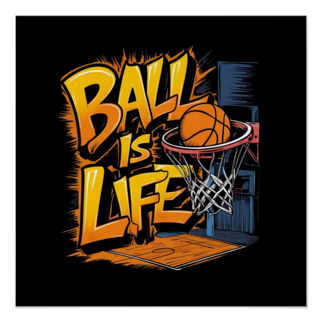 Ball is life poster (Front)