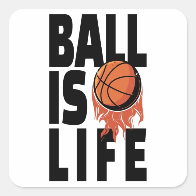 Ball Is Life Square Sticker (Front)