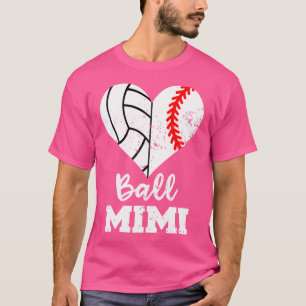 Ball Mimi Funny Baseball Volleyball Heart T-Shirt