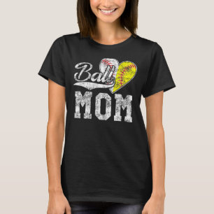 Ball Mom Baseball Softball Heart Sport T-Shirt