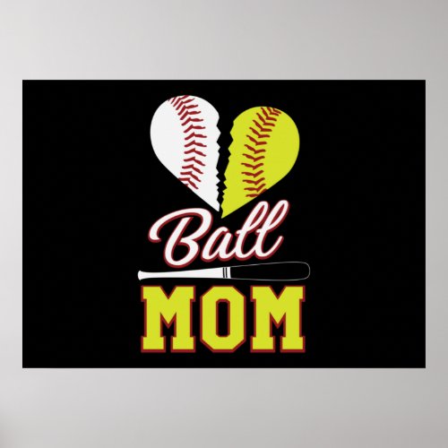 Ball Mom Baseball Softball Mom Poster