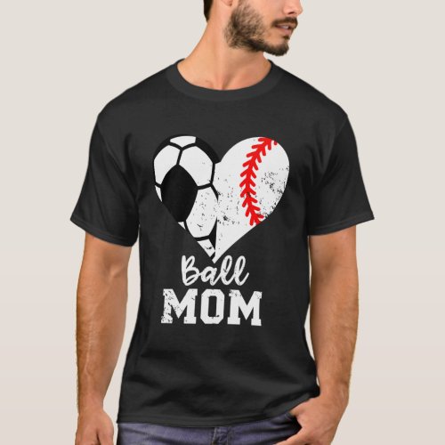 Ball Mom Heart Baseball Soccer Mom T_Shirt