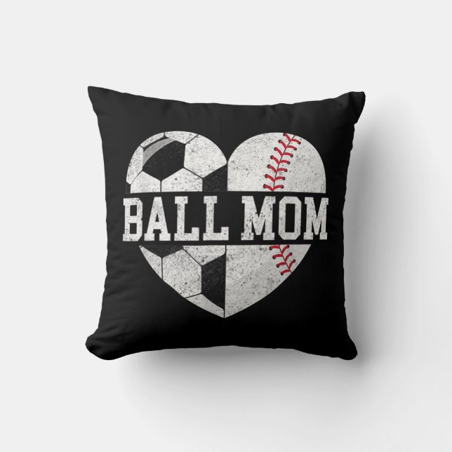 Ball Mom  Heart Fun Baseball Soccer Mom  Throw Pillow (Front)