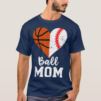 Ball Mom Heart Funny Baseball Basketball Mom T-Shirt