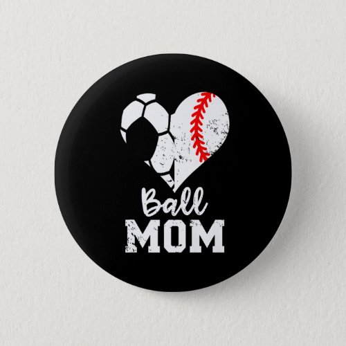 Ball Mom Heart Funny Baseball Soccer Mom Costume U Button