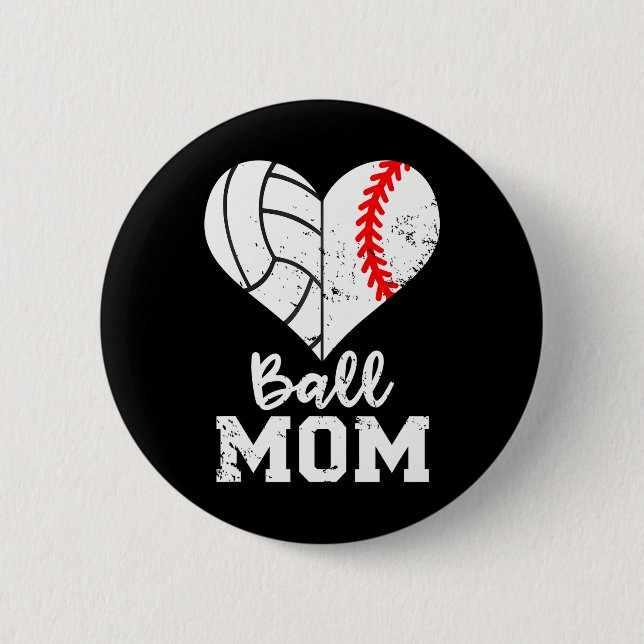 Ball Mom Heart Funny Baseball Volleyball Mom Button (Front)