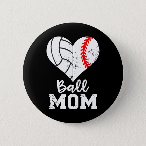 Ball Mom Heart Funny Baseball Volleyball Mom Button