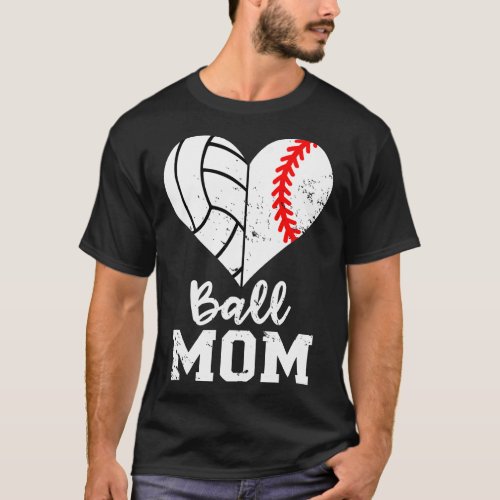 Ball Mom Heart Funny Baseball Volleyball Mom T_Shi T_Shirt