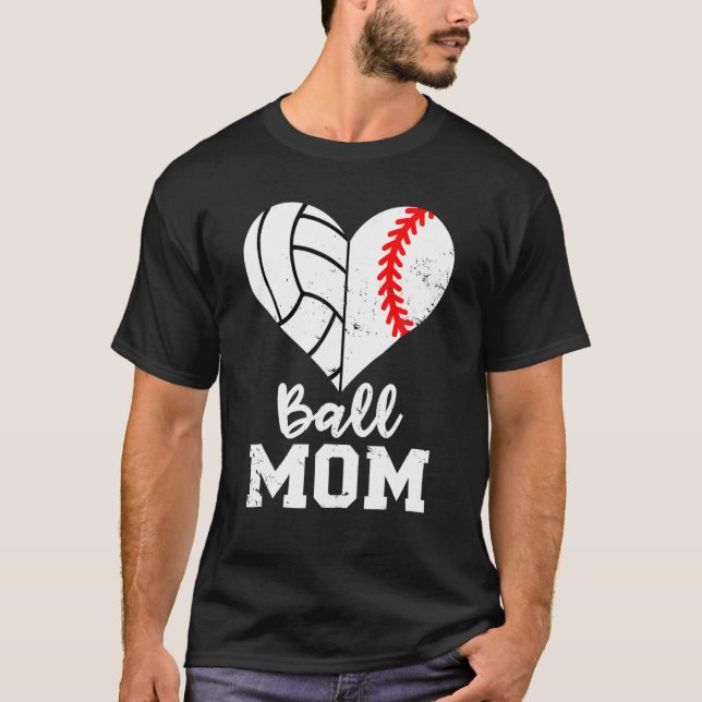 Ball Mom Heart Funny Baseball Volleyball Mom T-Shirt (Front)