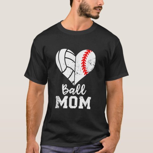 Ball Mom Heart Funny Baseball Volleyball Mom T_Shirt