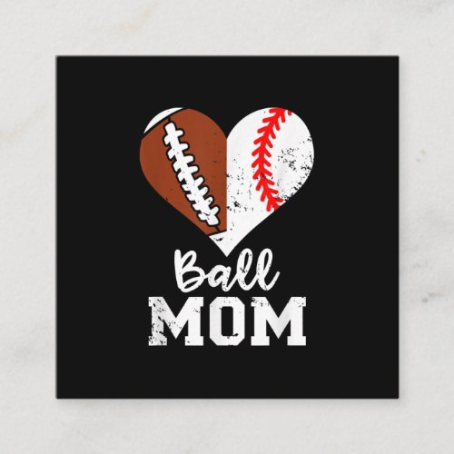 Ball Mom Heart Funny Football Baseball Mom Square Business Card