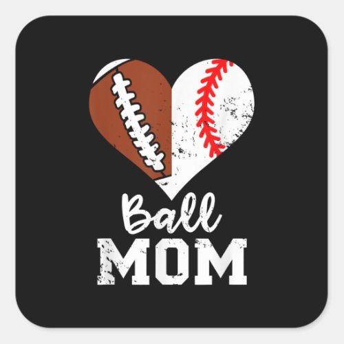 Ball Mom Heart Funny Football Baseball Mom Square Sticker