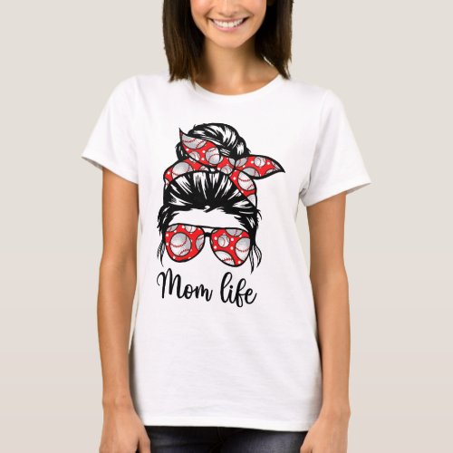 Ball Mom Life Baseball Softball Mothers Day Mom T_Shirt